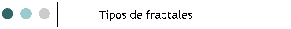 Tipos de fractales