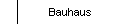 Bauhaus